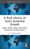 Cover: A Brief History of Asia's Sustained Growth - Routledge