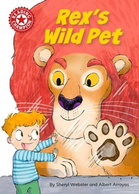 Enlarge image Cover: Rex's Wild Pet - Franklin Watts