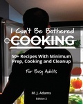Cover: I Can't Be Bothered COOKING - CodaCo