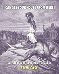 Cover: I Can See Your House from Here! - John R. Mabry
