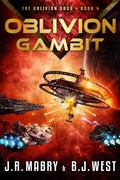 Cover: Oblivion Gambit: A Military Science Fiction Space Opera Epic (Book 4) - John R. Mabry