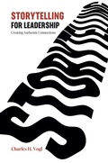 Cover: Storytelling for Leadership: Creating Authentic Connections - John R. Mabry