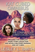 Cover: Kat Cubed Omnibus - Lesley L. Smith