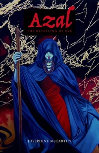 Enlarge image Cover: Azal: The Retelling of Eve - John R. Mabry
