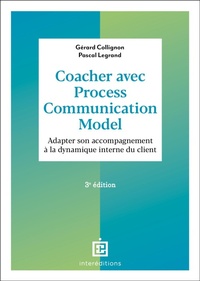 Enlarge image Cover: Coacher avec Process Communication Model - 3e éd. - Intereditions