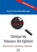 Cover: T&uuml;rkiyede Yabanci Dil Egitimi - &Uuml;r&uuml;n Yayinlari
