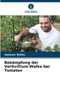 Cover: Bek&auml;mpfung der Verticillium-Welke bei Tomaten - Verlag Unser Wissen