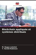 Cover: Blockchain appliqu&eacute;e et syst&egrave;mes distribu&eacute;s - Editions Notre Savoir