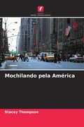 Cover: Mochilando pela Am&eacute;rica - Edi&ccedil;&otilde;es Nosso Conhecimento
