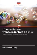 Cover: L'imm&eacute;diatet&eacute; transcendantale de Dieu - Editions Notre Savoir