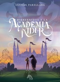 Cover: Bienvenidos a la Academia Rider - Hello Riders