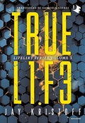 Cover: Truelife. Lifel1k3 series. Vol. 3 - Oscar fantastica sci-fi;Mondadori;Truelife. Lifel1k3 series