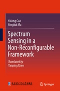 Cover: Spectrum Sensing in a Non-Reconfigurable Framework - Springer