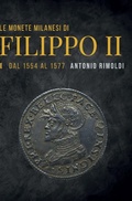 Cover: Le monete milanesi di Filippo II - Volume I - Dal 1554 al 1577 - Youcanprint