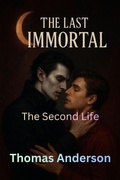 Cover: The Second Life (The Last Immortal, #34) - Tamara Taks