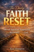 Cover: The Daily Faith Reset (Faith Living, #1) - Ross Thompson