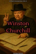 Cover: Winston Churchill (La Edad Contempor&aacute;nea, #4) - Santiago Machain