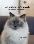 Cover: The Collector's Mark (The Midnight Oracle, #2) - Dr. Patricia A. Farrell