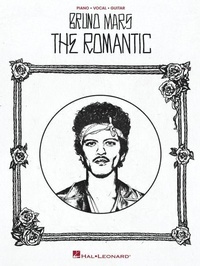 Enlarge image Cover: Bruno Mars - The Romantic - Hal Leonard Corporation