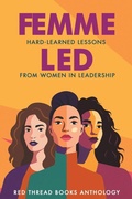Cover: Femme Led - Red Thread Publishing LLC
