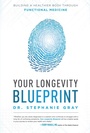 Cover: Your Longevity Blueprint - Simon + Schuster LLC