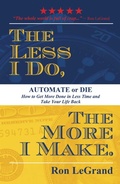 Cover: Less I Do, The More I Make - Simon + Schuster LLC