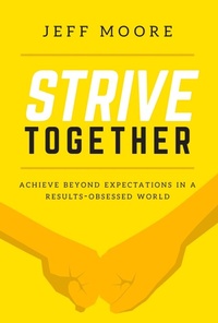 Enlarge image Cover: Strive Together - Simon + Schuster LLC