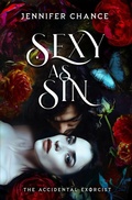 Cover: Sexy As Sin - The Accidental Exorcist