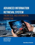 Cover: Advanced Information Retrieval System: Theoretical and Experimental Perspective - Bentham Science Publishers Singapore Pte. Ltd.