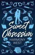 Cover: Sweet Obsession - Westword Press