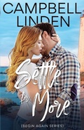 Cover: Settle For More - Campbell Linden, LLC