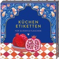Cover: K&uuml;chenetiketten - Tr&auml;ume aus 1001 Nacht - H&ouml;lker Verlag