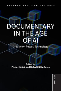 Enlarge image Cover: Documentary in the Age of AI - Peter Lang Verlag