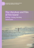 Cover: The Literature and Film of Fire Island - Palgrave Macmillan