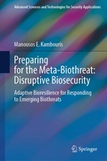 Cover: Preparing for the Meta-Biothreat: Disruptive Biosecurity - Springer