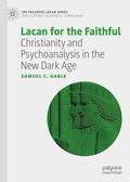 Cover: Lacan for the Faithful - Palgrave Macmillan