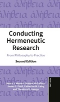 Cover: Conducting Hermeneutic Research - Peter Lang Verlag