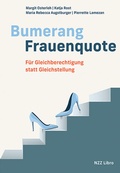 Cover: Bumerang Frauenquote - NZZ Libro ein Imprint der Schwabe Verlagsgruppe AG