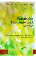 Cover: Praktische Theologie und Kirche - Evangelische Verlagsanstalt