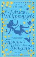 Cover: Alice im Wunderland und Alice hinter den Spiegeln - Insel