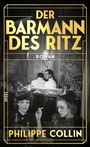 Cover: Der Barmann des Ritz - Insel