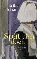 Cover: Sp&auml;t aber doch - Insel