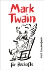 Bild: Mark Twain f&uuml;r Boshafte - Insel