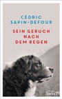 Cover: Sein Geruch nach dem Regen - Insel