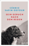 Cover: Sein Geruch nach dem Regen - Insel