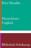 Cover: Wunschloses Ungl&uuml;ck - Suhrkamp