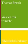 Cover: Was ich mir w&uuml;nsche - Suhrkamp