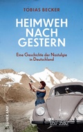 Cover: Heimweh nach gestern - Suhrkamp