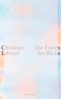 Cover: Die Enden des Blicks - Suhrkamp