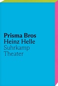 Cover: Prisma Bros - Suhrkamp